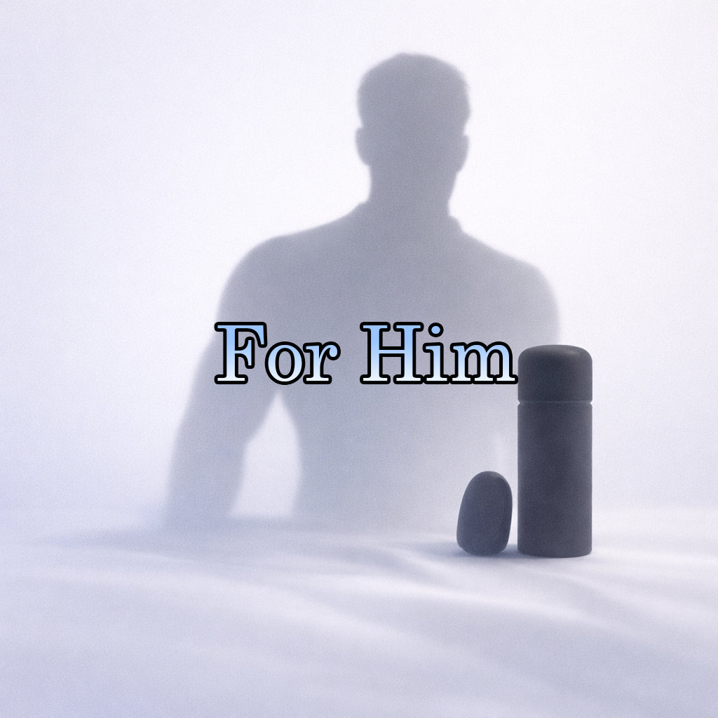 For Him
